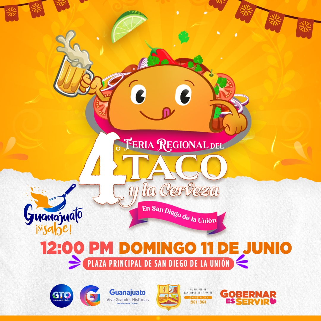 4ta FERIA REGIONAL DEL TACO Y LA CERVEZA Agenda de Eventos de Guanajuato